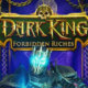 Dark king: forbidden riches