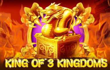 King of 3 kingdoms