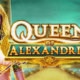 Queen of alexandria