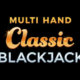 Multi hand classic blackjack
