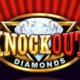 Knockout diamonds