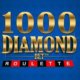 1000 diamond bet roulette