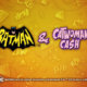 Batman and catwoman cash
