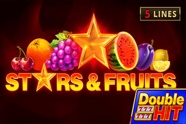 Stars & fruits double hit