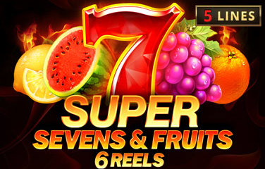 5 super sevens & fruits: 6 reels