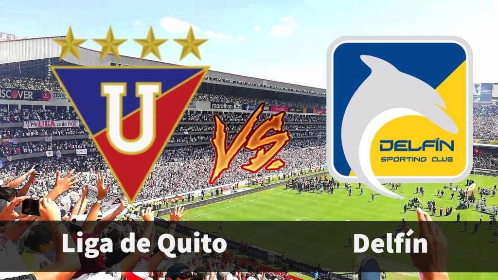 Apuestas Liga de Quito vs Delfín: Pronóstico y cuotas 07-11-2021