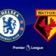 Chelsea vs Watford