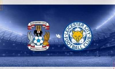 Coventry vs Leicester